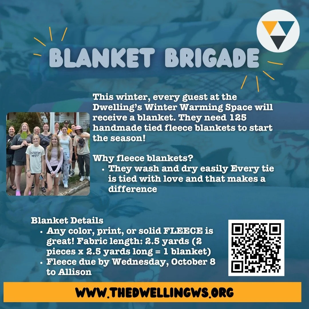 🧡 Blanket Brigade 🧡

This winter, every guest at The Dwelling&rsquo;s Winter Warming Space in Winston-Salem will receive a blanket &mdash; and they need 125 handmade fleece blankets to start the season!

Three summers ago, 12 of our youth spent a w