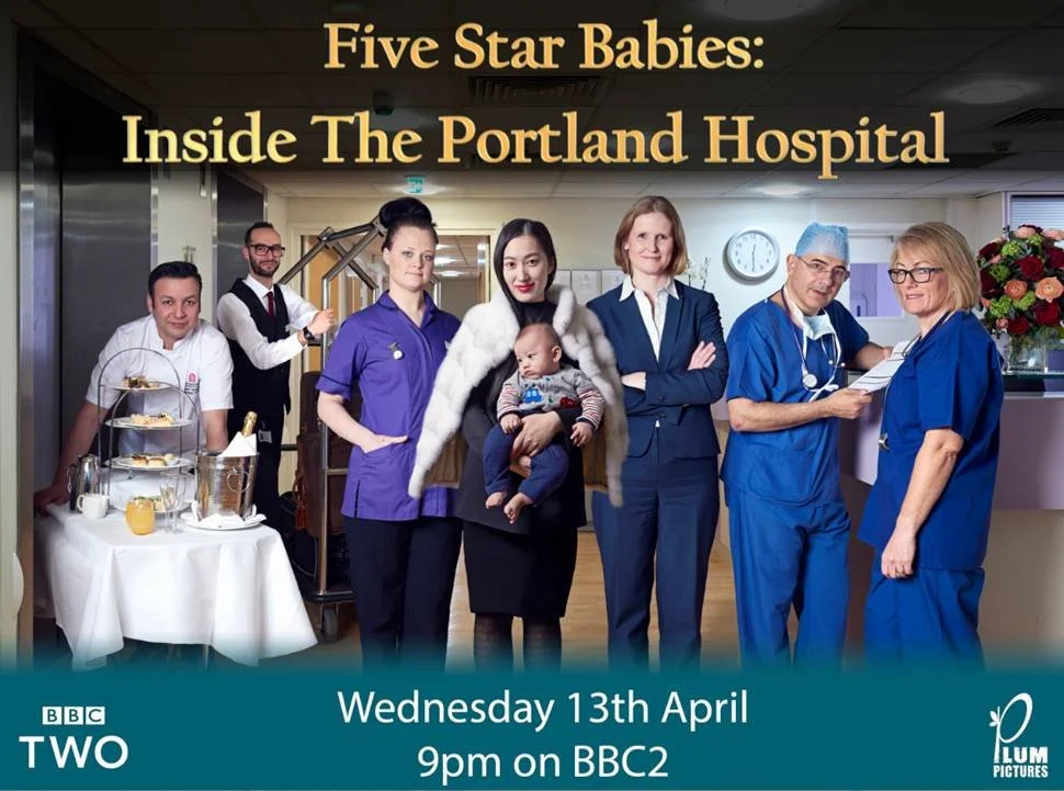 Director Rob McCabe's promotional poster for BBC documentary series 'Five Star Babies: Inside The Portland Hospital'