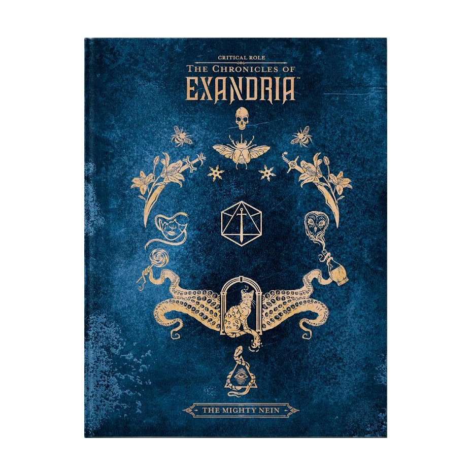 This book cover reads in gold text "Critical Role The Chronicles of Exandria" below that "The Mighty Nein." The background is blue with gold artwork in the center.