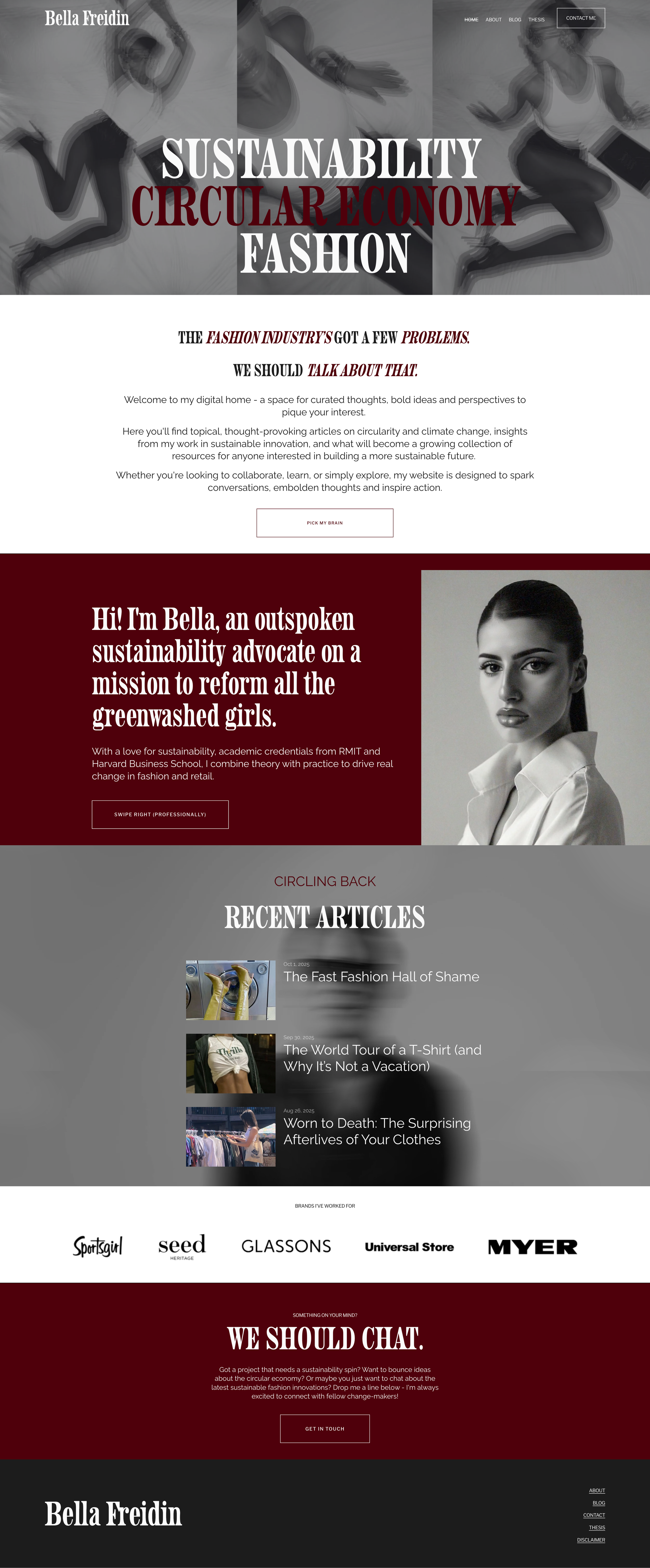 A personal website homepage for Bella Freidin focusing on sustainability, circular economy, and fashion. Features bold headers, a black-and-white portrait of Bella, and recent articles on related topics.