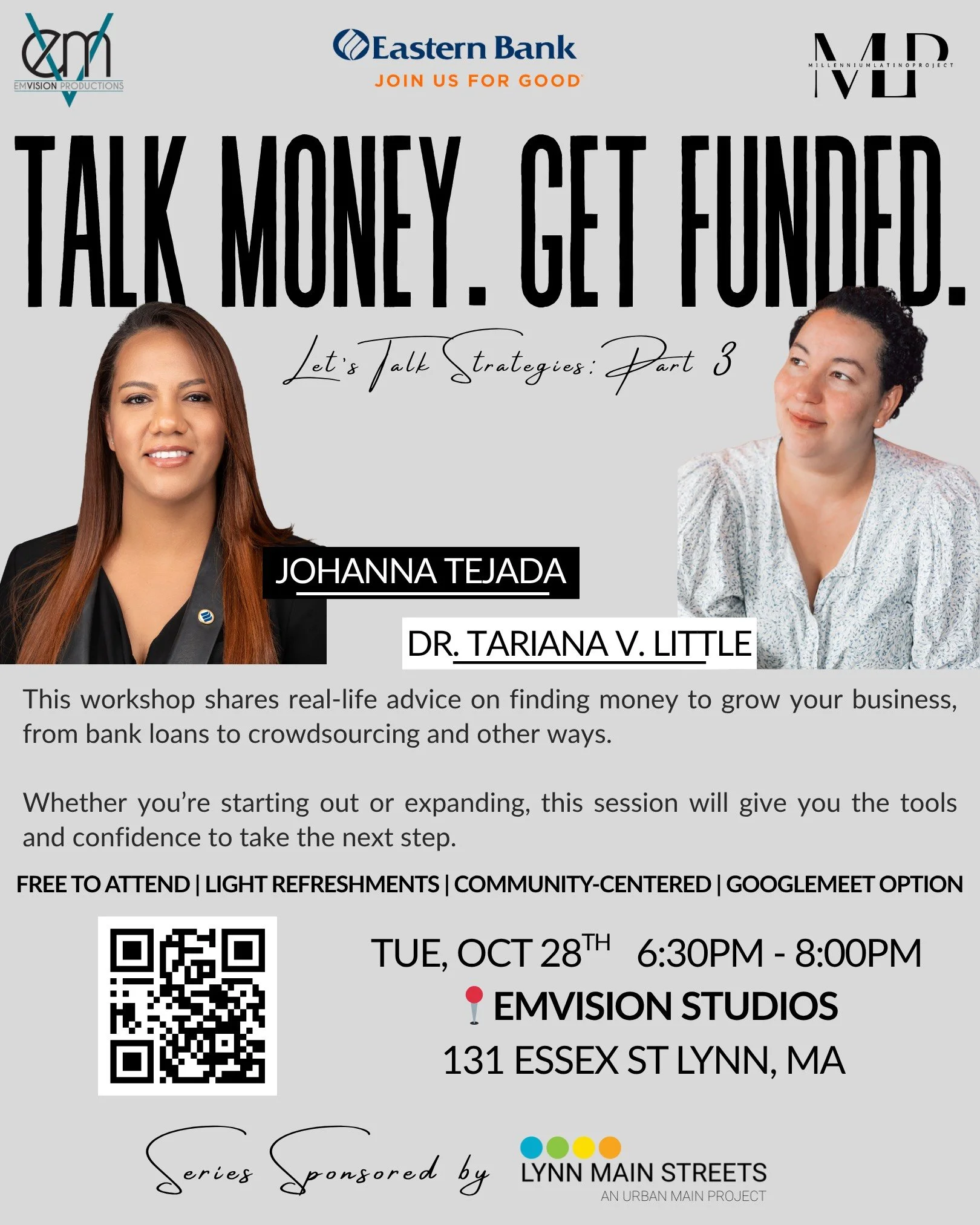Let's Talk Strategies: Part 3 - Talk Money. Get Funded, October 2025, EmVision Studios. Tariana will share her financial journey as a small business owner, securing funding and sustaining growth.