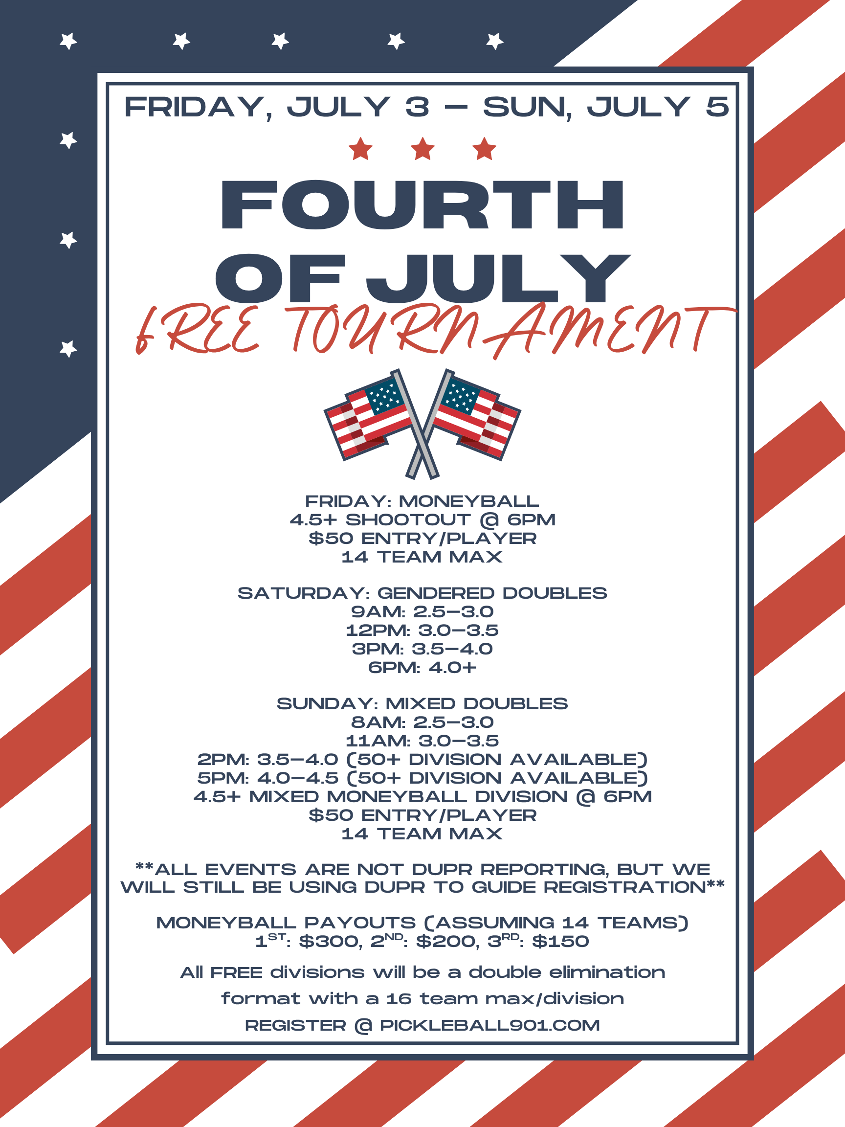 FREE 4th of July Tournament