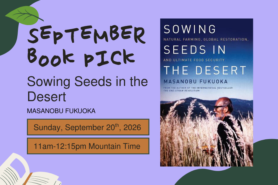 September 2026: Sowing Seeds in the Desert by Masanobu Fukuoka (NONFICTION)