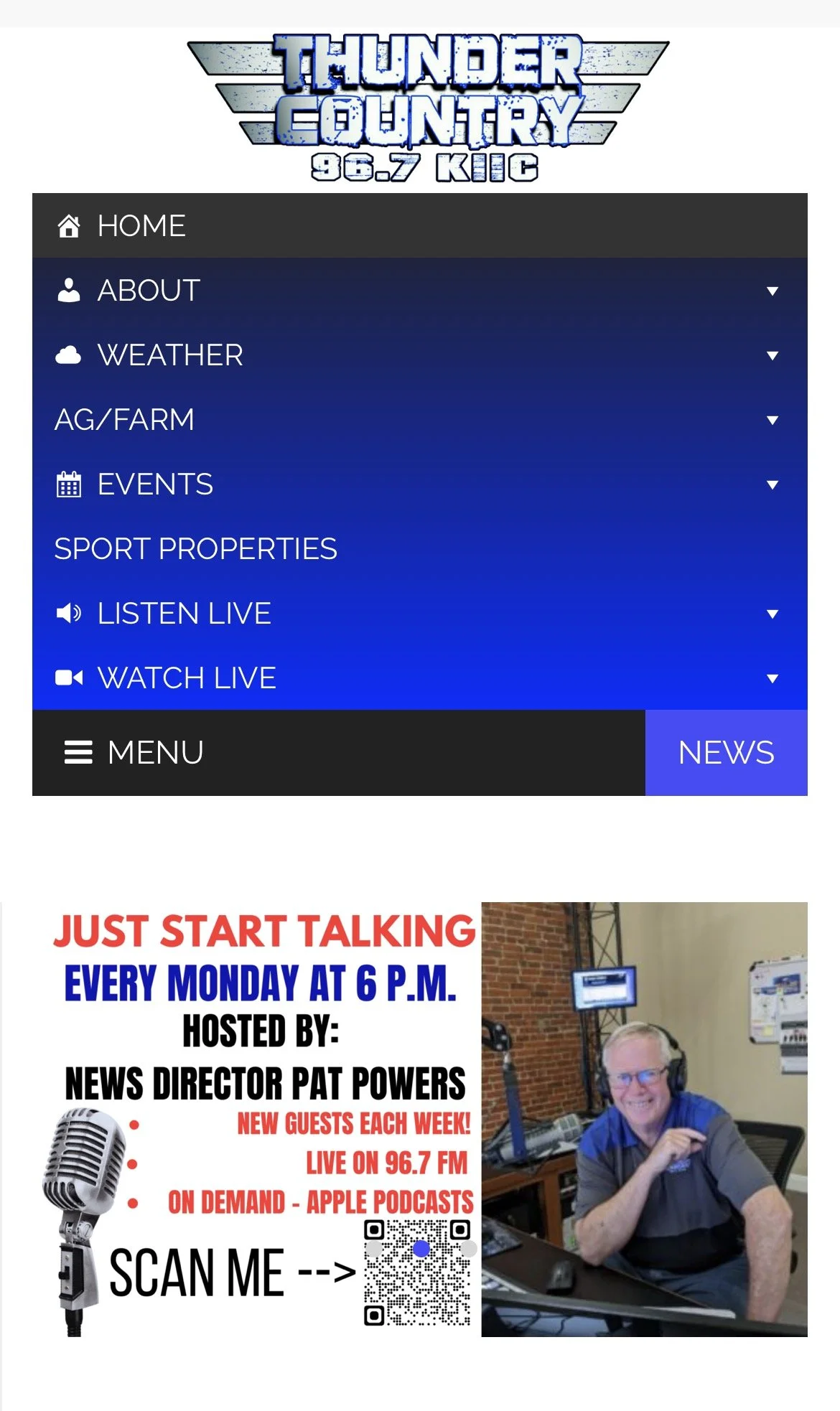 KIIC Albia, IA 
Just Start Talking podcast with Pat Powers (in production; publication date TBN)