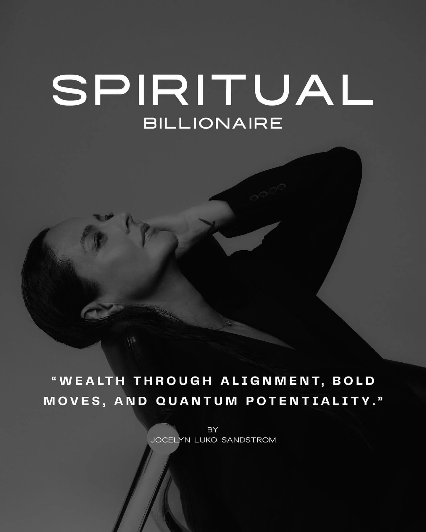 Spiritual Billionaires

Those who unhooked from the illusion&ndash; Anchored in their full, unfiltered power. This is your simulation and you command it.

No more hoping, grasping, or clinging. Only bold, aligned moves that unleash quantum abundance 