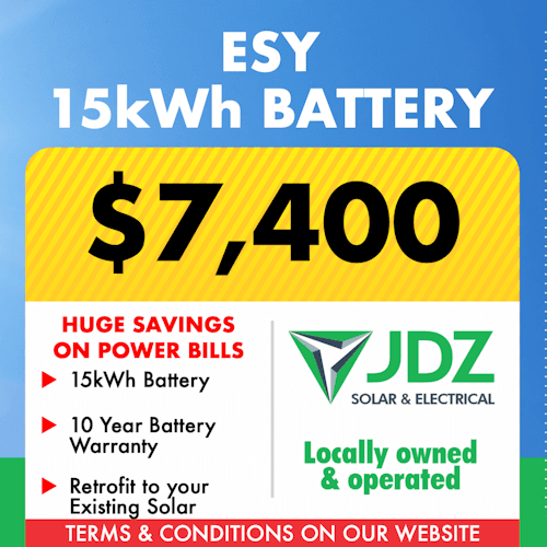 Advertisement for ESY 15kWh battery priced at $7,400, highlighting savings on power bills, 10-year warranty, and compatibility with existing solar, from JDZ Solar & Electrical, a locally owned and operated business.