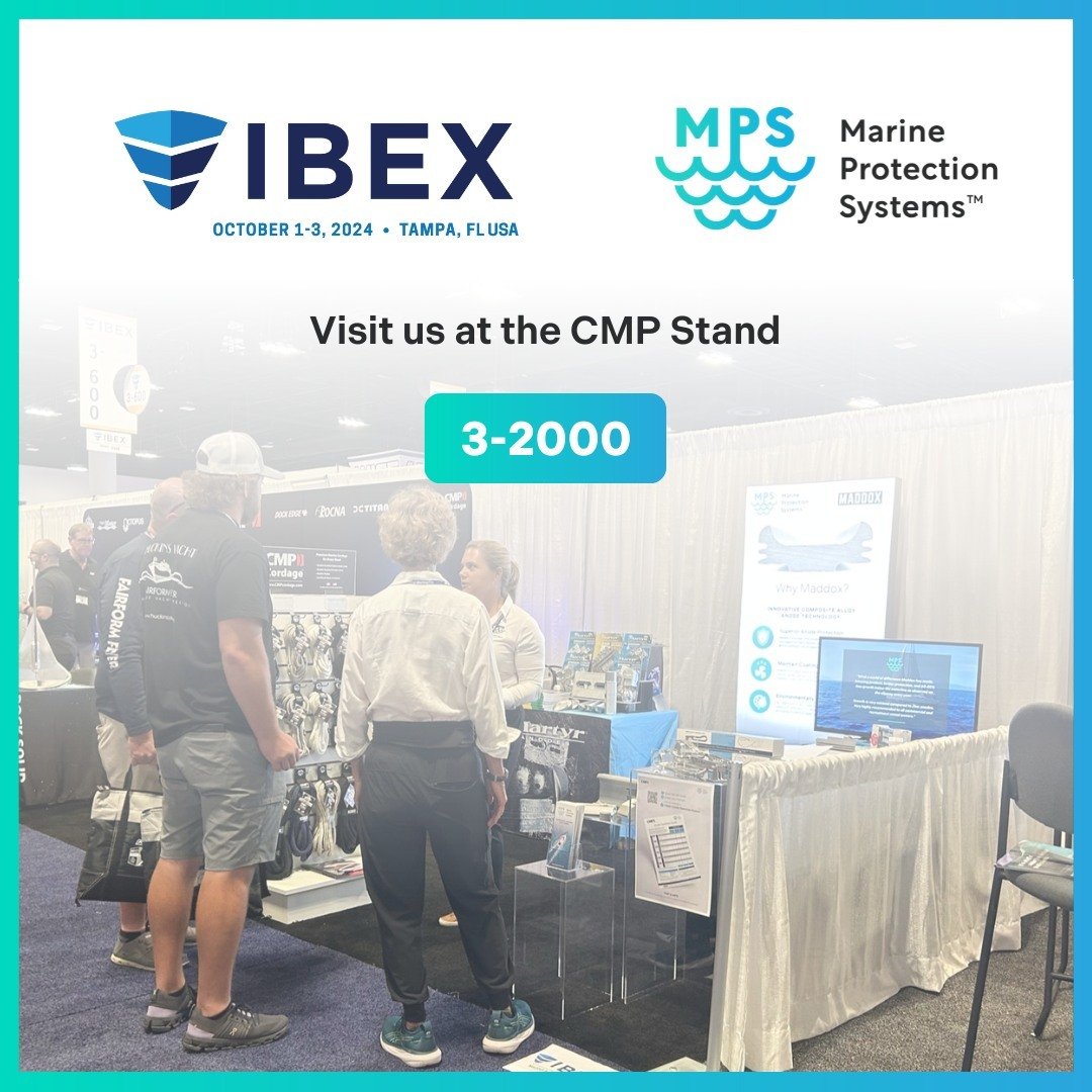 Marine Protection Systems will be at IBEX 2024!
 
Our Technical Director, Brian Gatt, will be at IBEX exhibiting alongside the CMP team. Visit us at CMP Stand 3-2000 to explore our product range.
 
We look forward to connecting with you at the show -