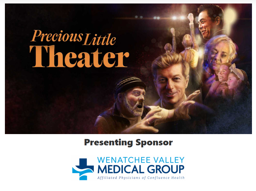 Wenatchee Valley Medical Group Sponsors Precious Little Theater in Celebration of the PAC’s 25th Season