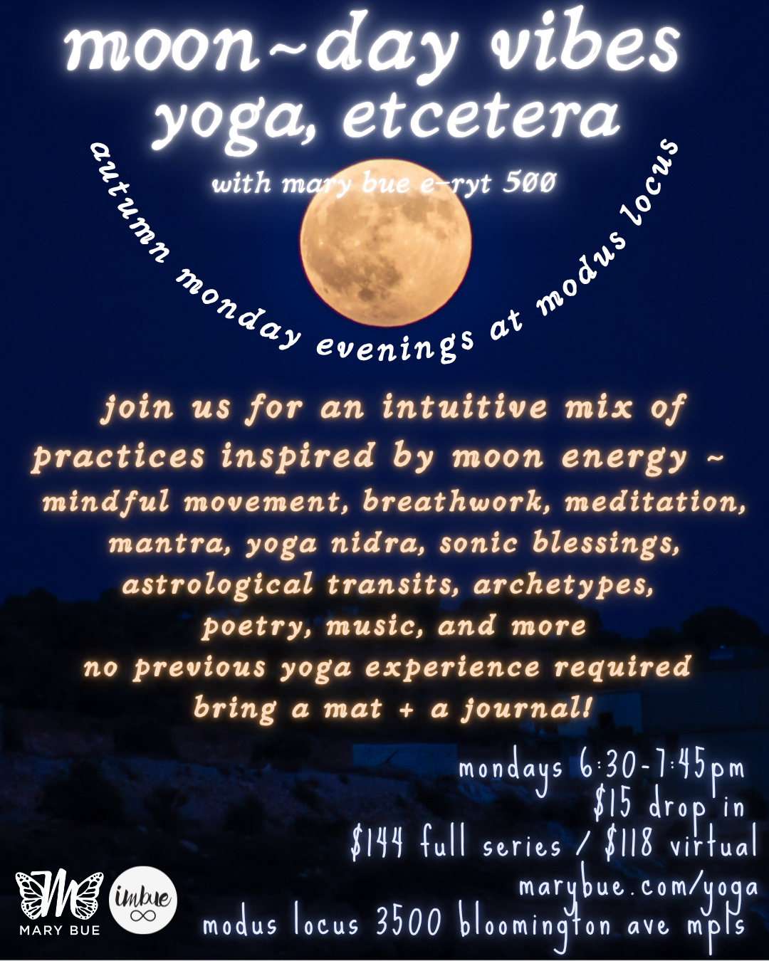 Fall 2026 Moon~Day Vibes - Yoga, Etcetera at Modus Locus ~  In person + Online