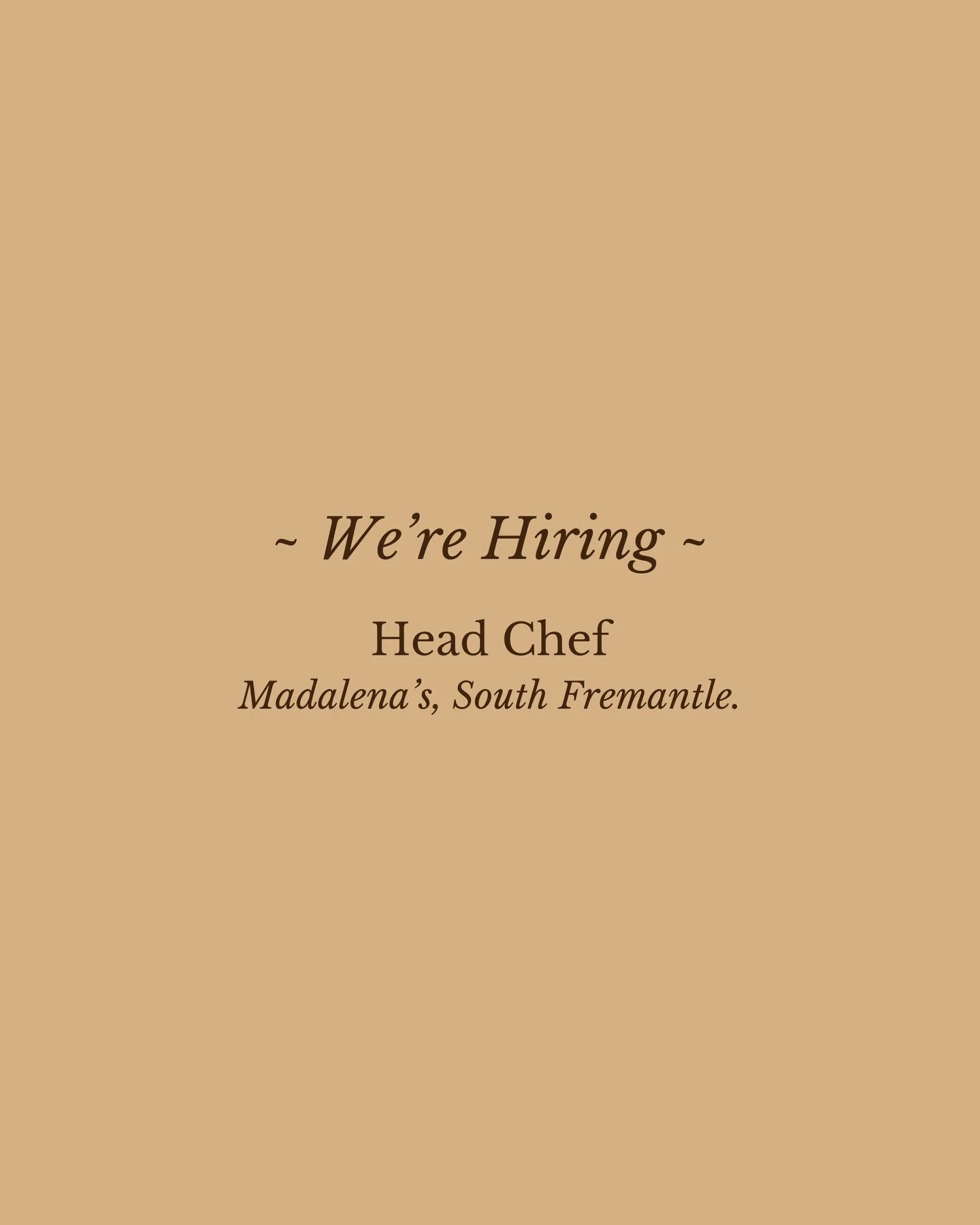 Big News! We&rsquo;re on the hunt for our next Head Chef. 🌊🔪

If you're a driven kitchen leader who loves working with the best WA seafood and local produce, we want you on the pans at Madalena&rsquo;s.

We're looking for someone to lead our talent