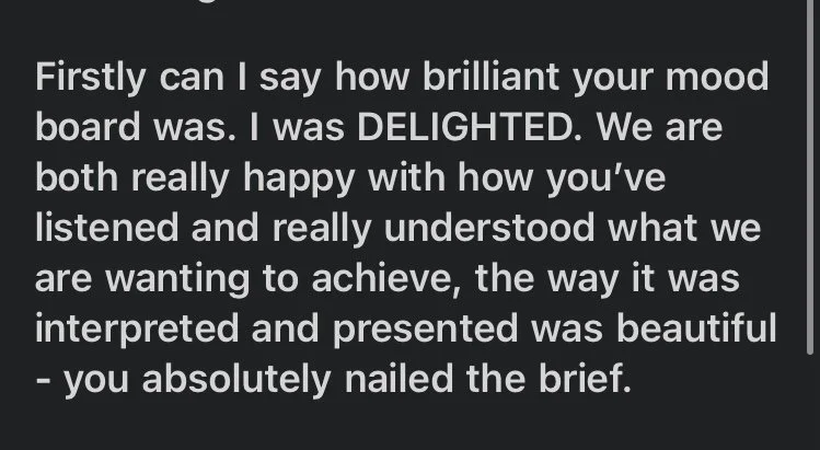 Positive feedback message about a mood board, expressing delight and satisfaction with interpretation and presentation.