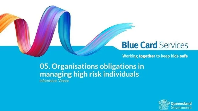 Promotional graphic for "Blue Card Services" by Queensland Government, titled "Organizations obligations in managing high risk individuals."
