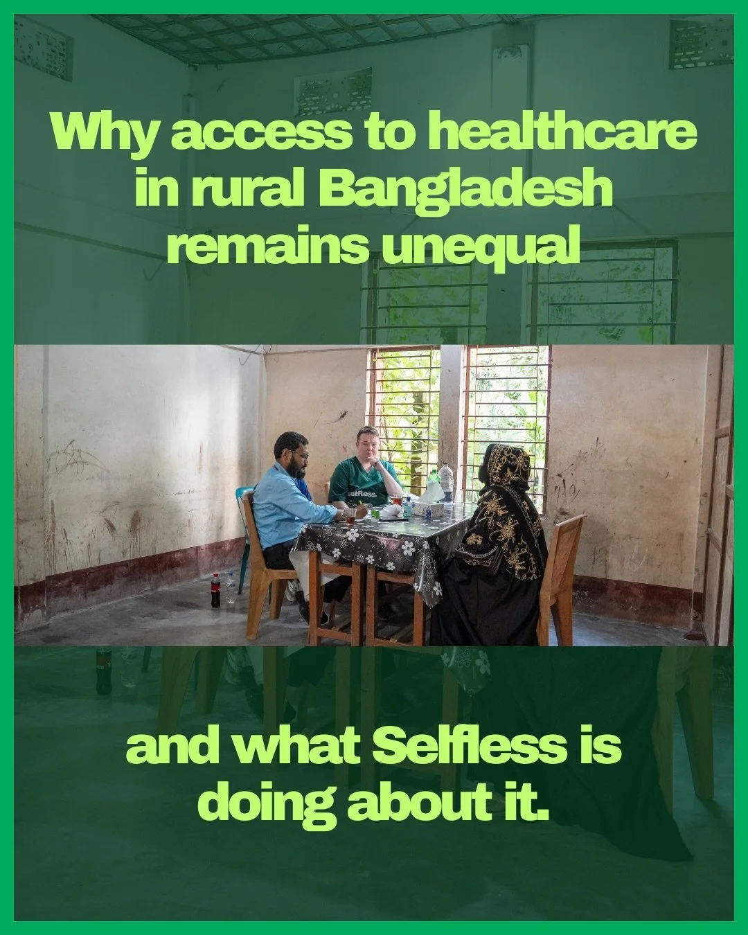 Access to healthcare looks very different depending on where you live.

In rural Bangladesh, communities often face barriers to care, not because of a lack of knowledge or commitment, but because of limited resources and access. This is why working a