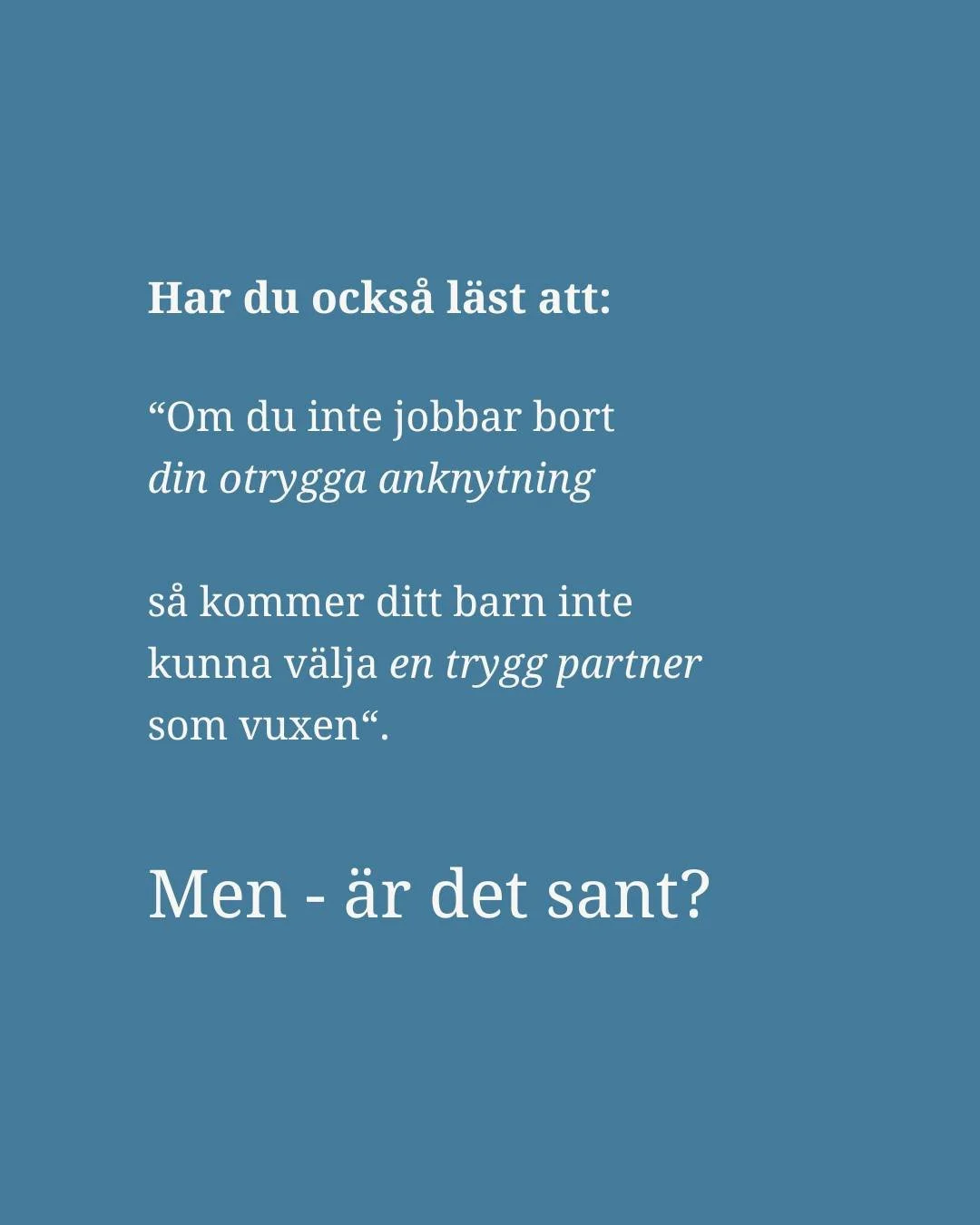 Det kokar i mig av ilska &ouml;ver att allt fler h&auml;r v&auml;nder sig till mammor p&aring; ett s&auml;tt som skapar oro, mammaskam och stress &ouml;ver att de skadar sitt barn.

Och pekar p&aring; barnets beteende som ett facit p&aring; om du &au