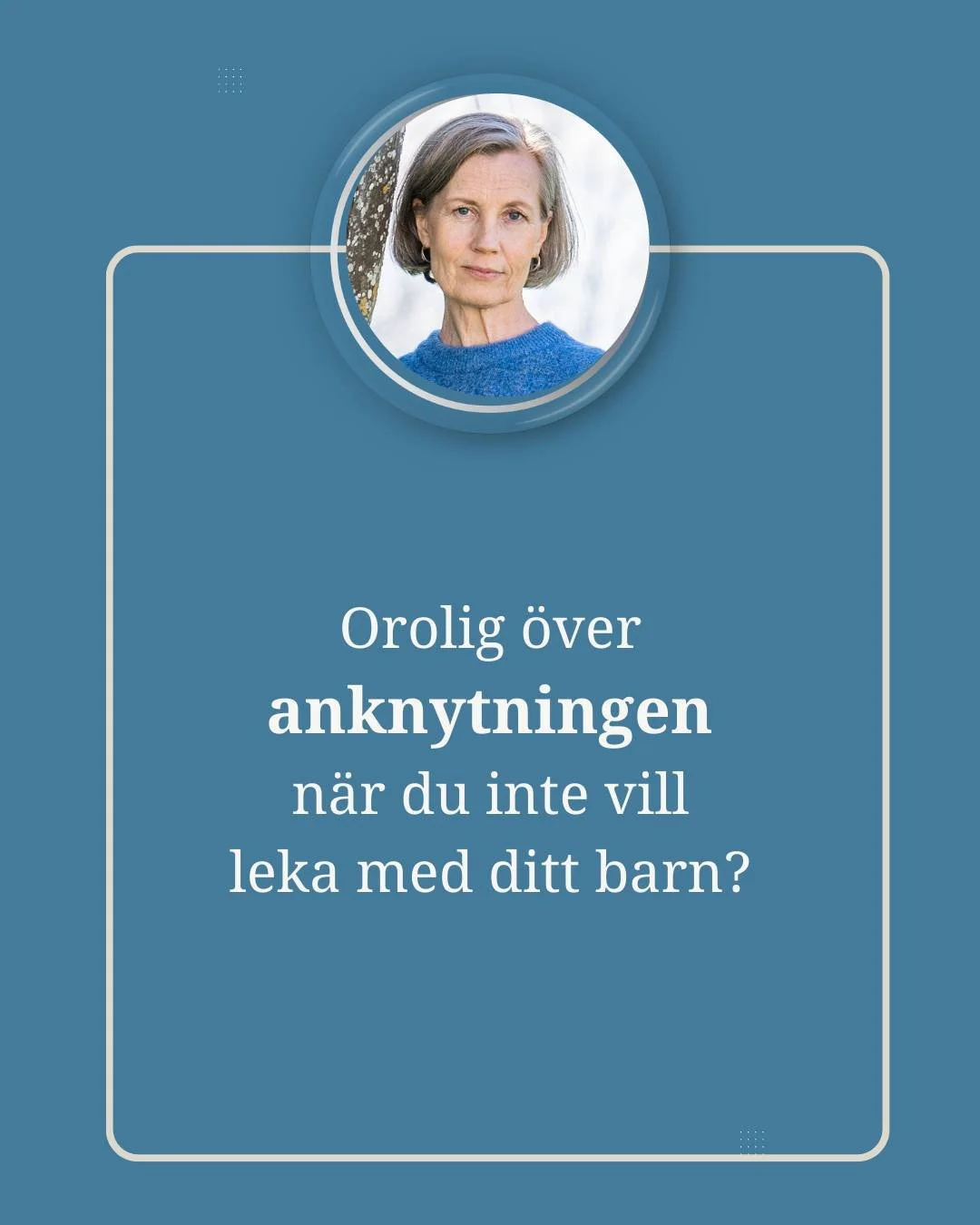 &ldquo;Men det &auml;r v&auml;l inte din uppgift att leka med barnen? Det gjorde mina f&ouml;r&auml;ldrar aldrig med mig och mina syskon!&rdquo;

Min yngre psykologkollega Emma ser p&aring; mig med fr&aring;gande blick. Hon verkar vara en person med 