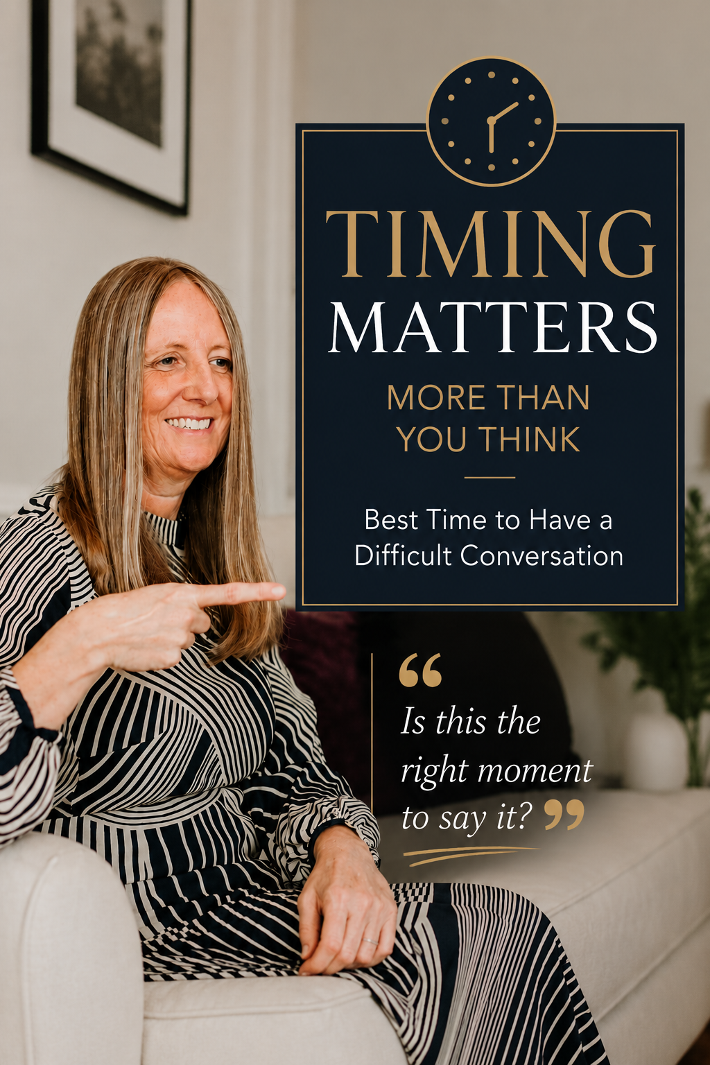 Best Time to Have a Difficult Conversation: Why Timing Matters More Than You Think