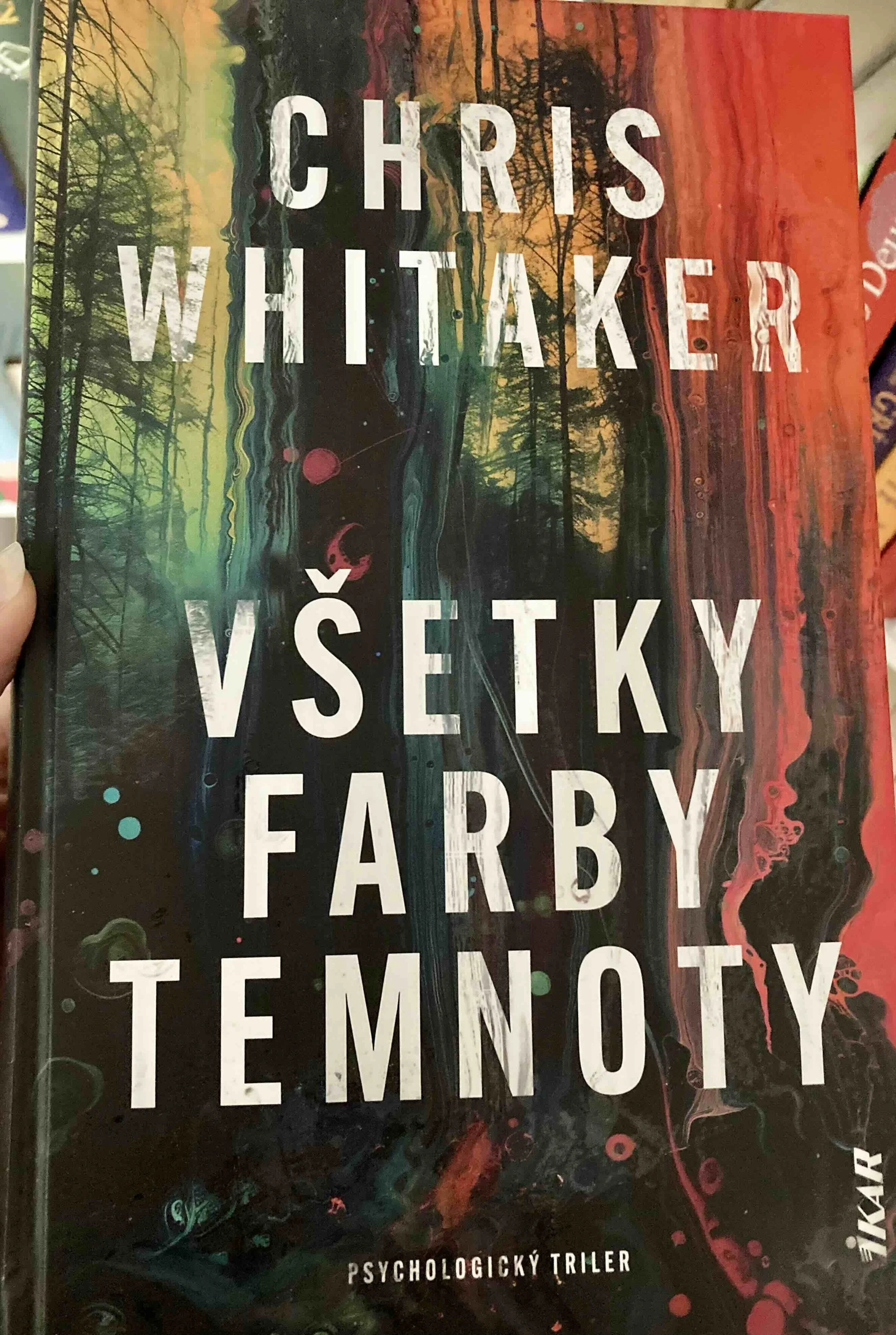 Chris Whitaker: Všetky farby temnoty