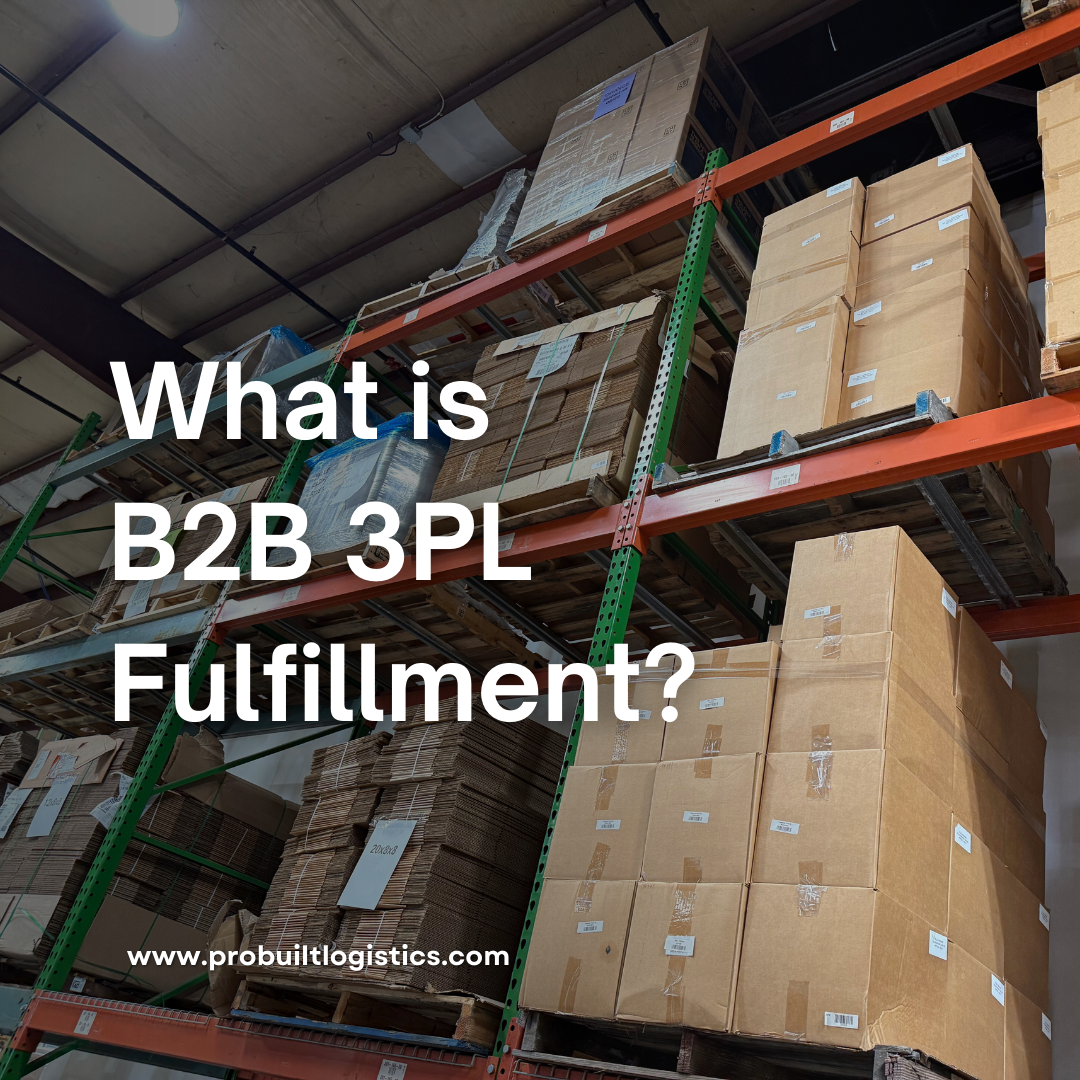 What is B2B 3PL Fulfillment?