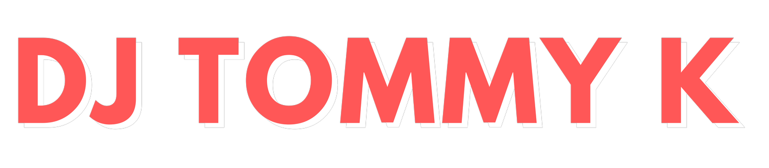 Tommy K | professional multi-genre DJ