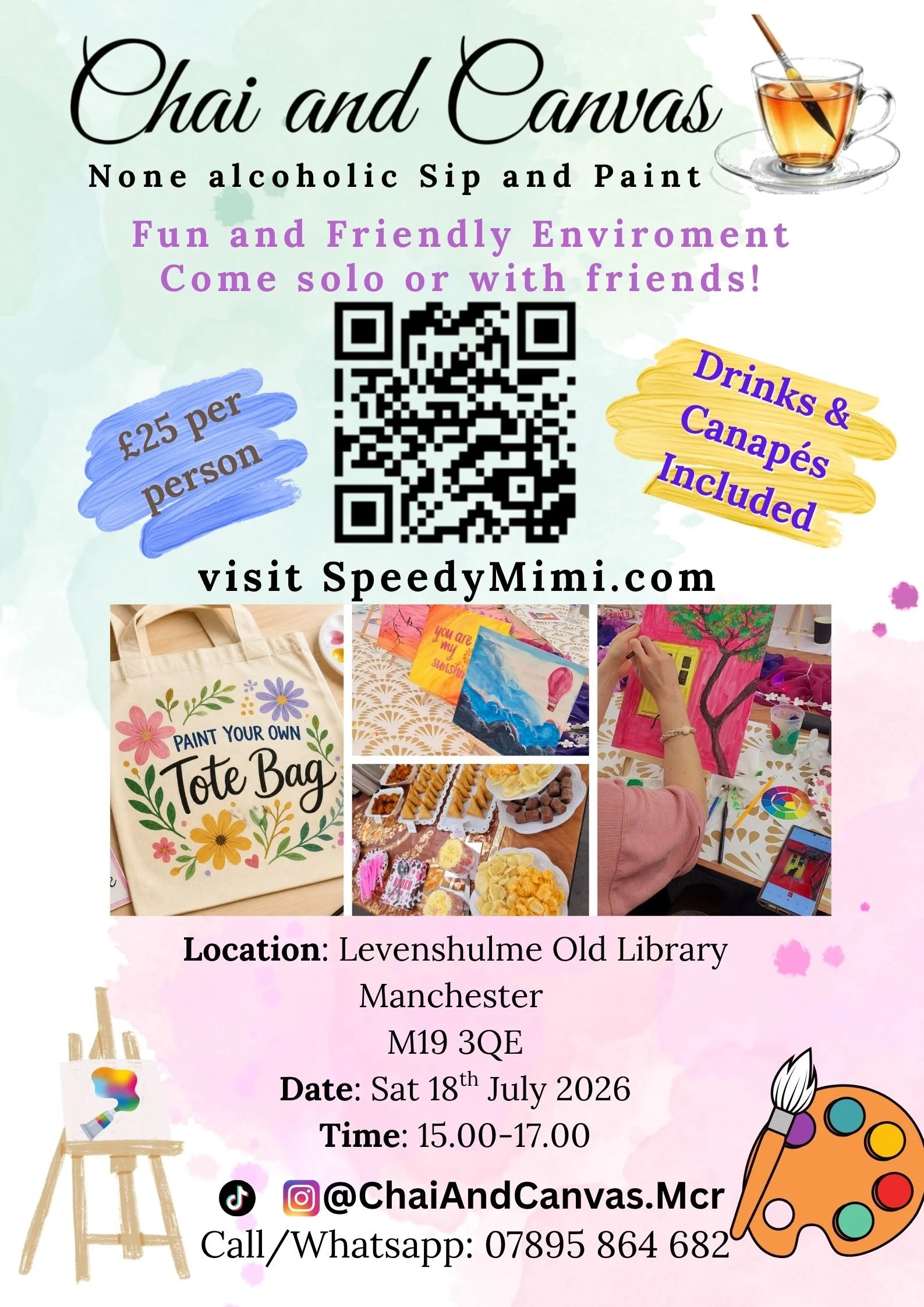Chai and Canvas - Sip and Paint! Saturday 18th July 2026. 3pm-5pm.