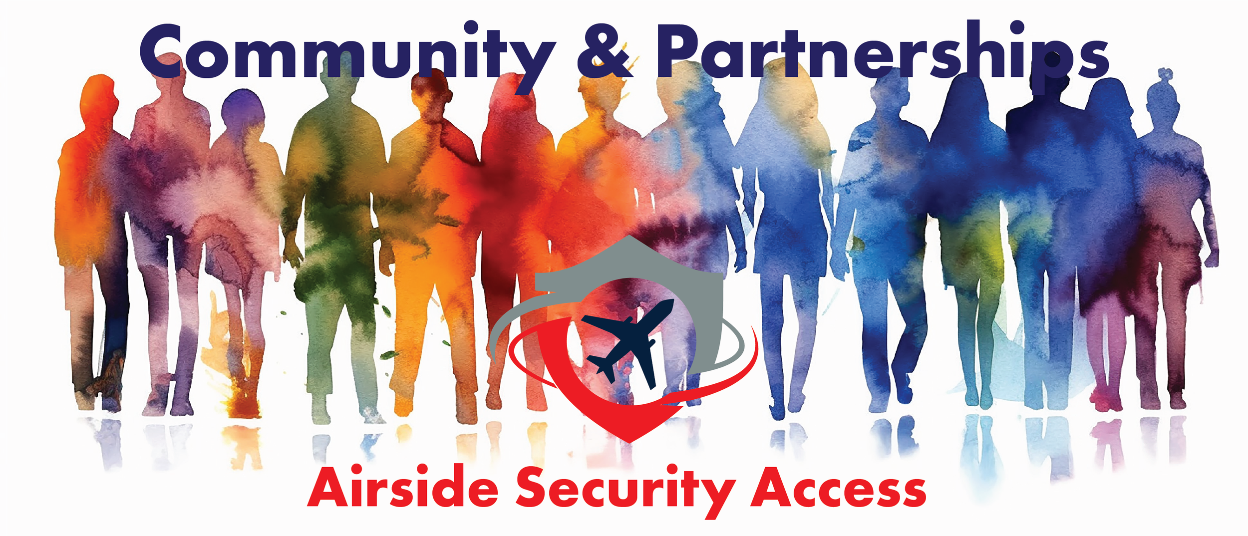Silhouettes of diverse people in colorful watercolor style with text 'Community & Partnerships' and 'Airside Security Access' with an airplane icon in a shield