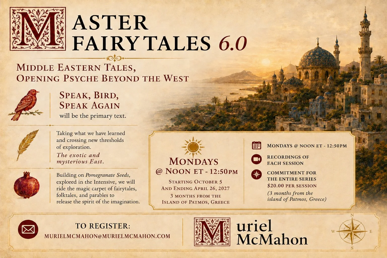 Illustration of an Eastern city with a mosque and ocean in the background promoting the Fairy Tales 6.0 intensive. Icons include illustrations of a bird, feather and pomegranate.