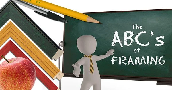 The ABC’s of Framing