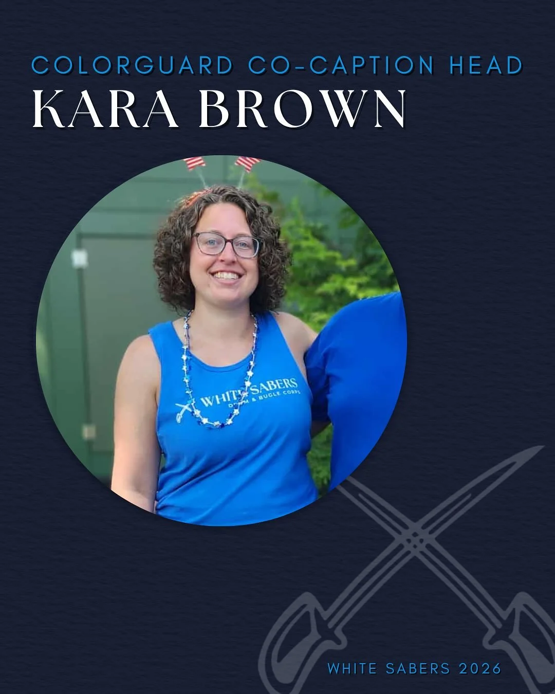 📣 STAFF ANNOUNCEMENT 📣 
We are thrilled to announce the return of our 2025 Colorguard Co-Caption Heads, Kara Brown &amp; Shannon Spalding! 

Kara has been involved with the White Sabers Drum Corps for 12 years as a colorguard member, technician, an