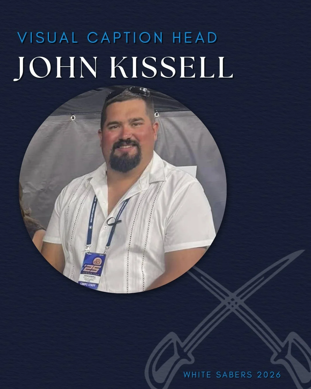 📣 STAFF ANNOUNCEMENT 📣
White Sabers Drum &amp; Bugle Corps is thrilled to welcome back John Kissell as Visual Caption Head! Former WS Trumpet, Honor Guard Member, and Visual Tech, this is his 9th season with the corps.
.
Previously, John marched Em
