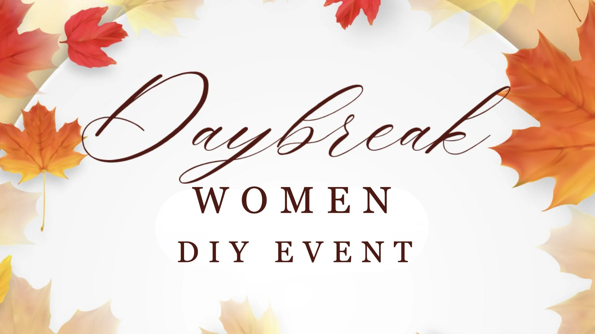 Women’s DIY Event