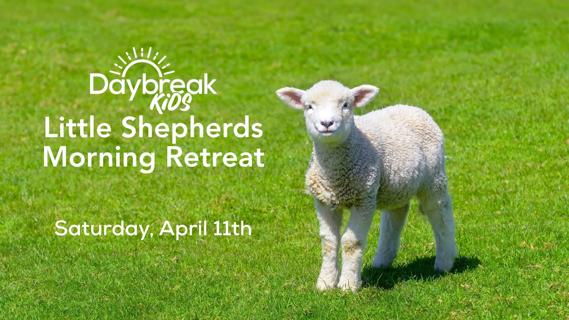 Little Shepherds Morning Retreat