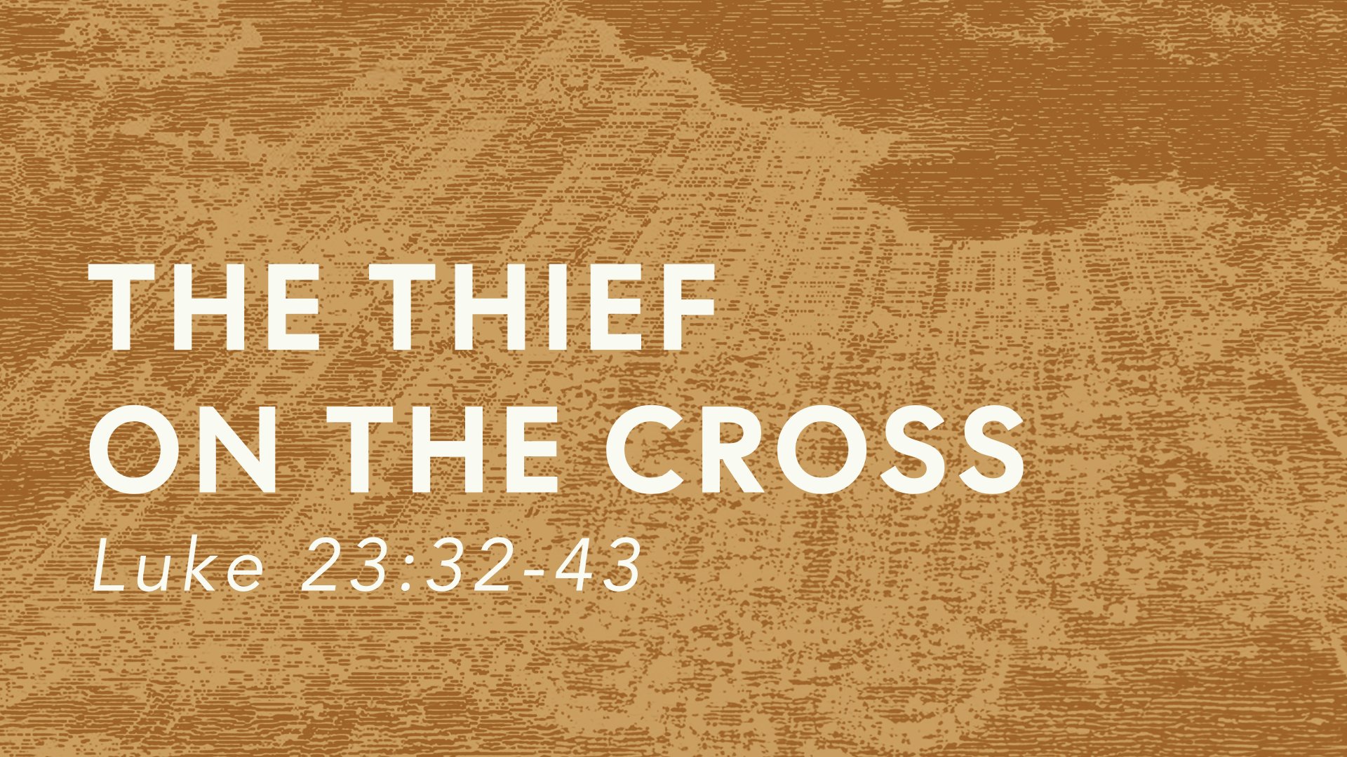 The Thief on the Cross