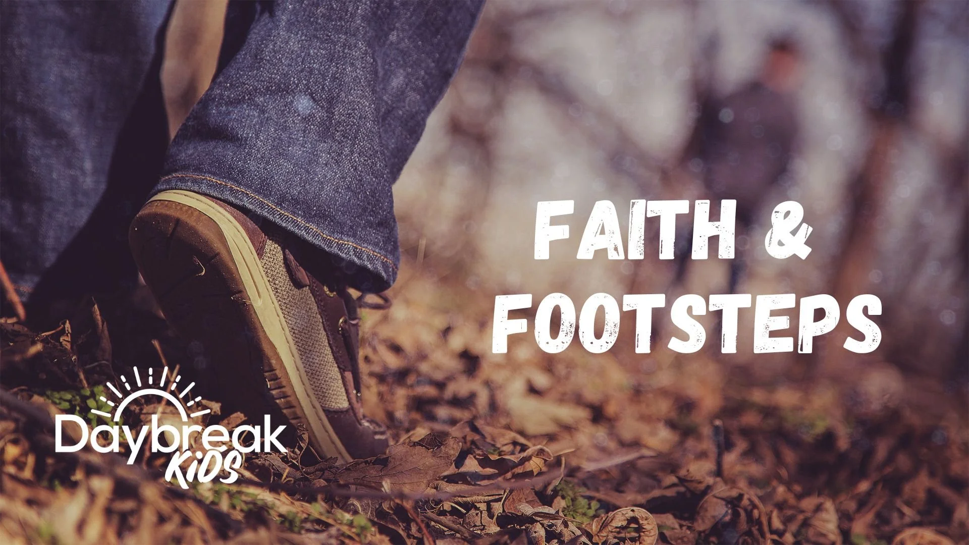 Faith & Footsteps