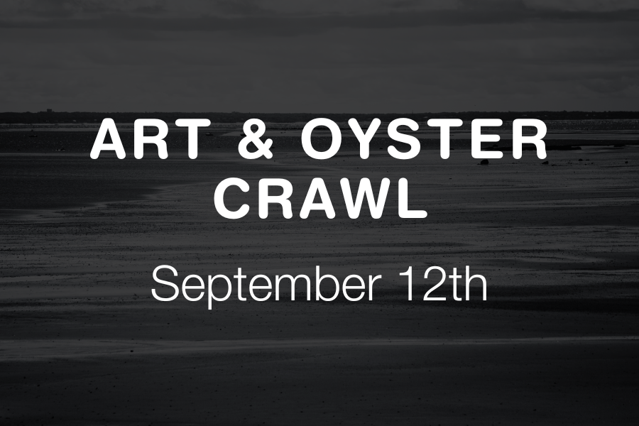 Art &amp; Oyster Crawl