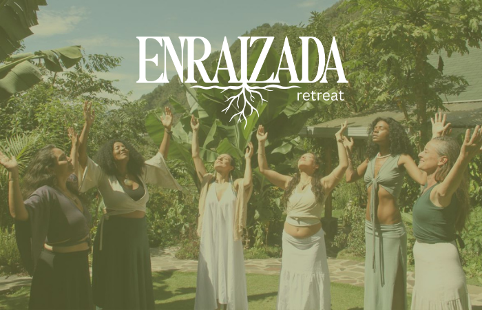 Enraizada – A Leadership Retreat for New Earth Women in Business&nbsp;