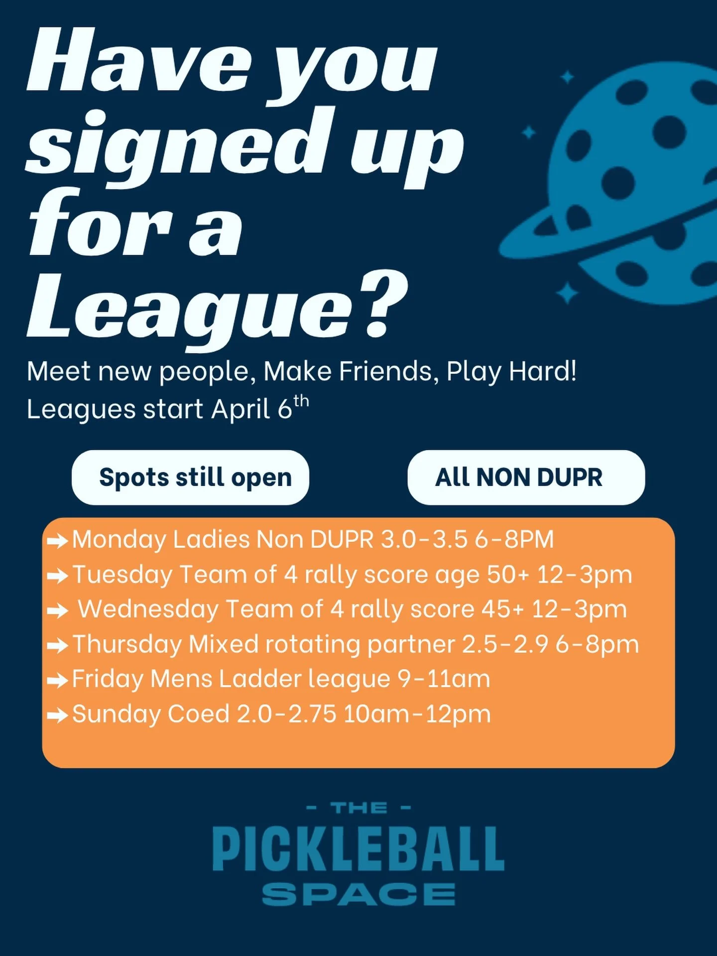 Leagues Are Here!

League play at The Pickleball Space officially starts April 6th, and there are still a few spots open! 👀

Grab your partner, sign up, and join the action before spots fill up!

📅 Starting: April 6
📍 The Pickleball Space
✅ Limite