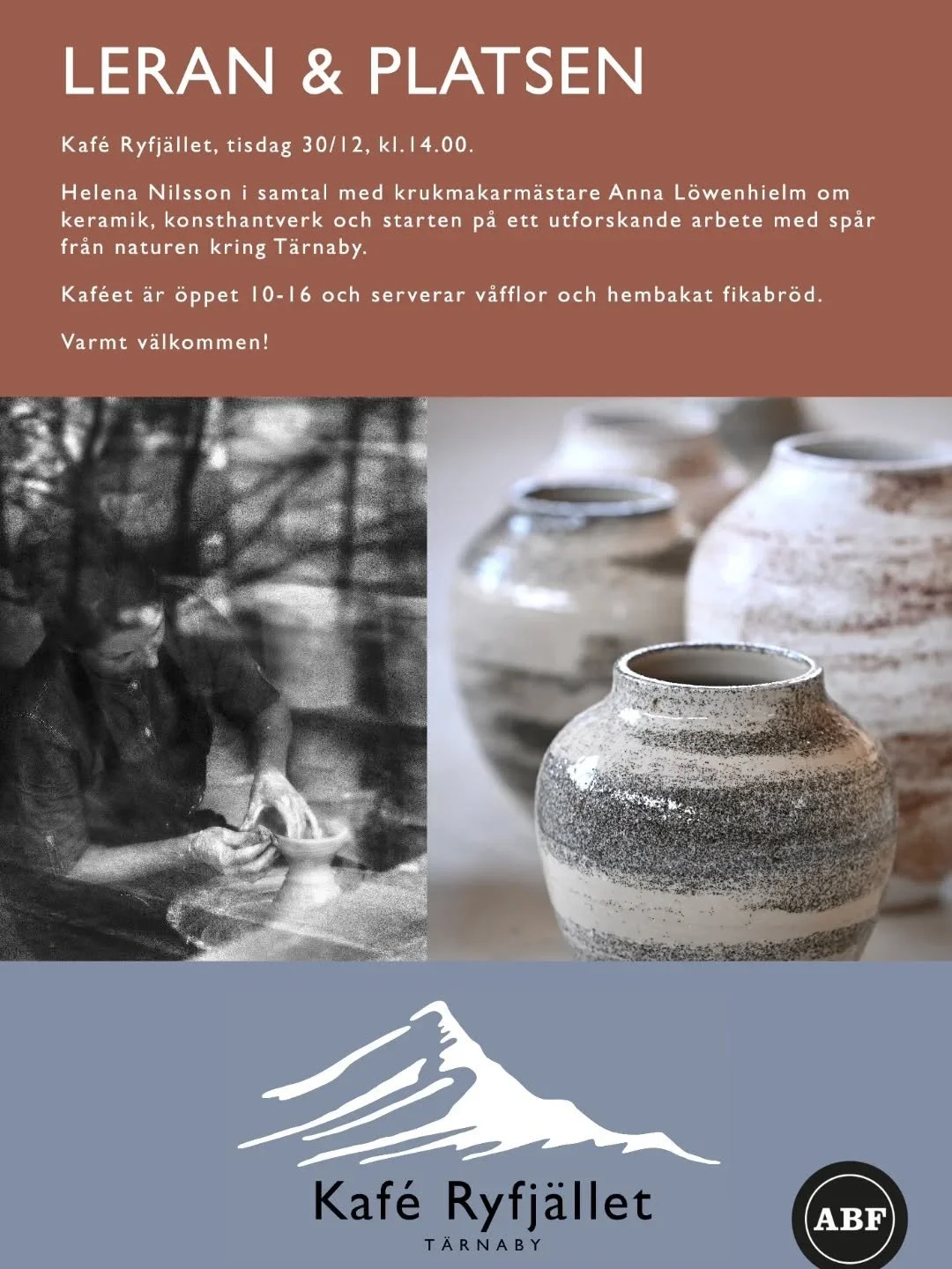 &Auml;r du nyfiken p&aring; hur krukmakarm&auml;stare Anna L&ouml;wenhielm skapar sina verk?
Tisdag 30 december kl. 14.00 bjuder vi in till ett avslappnat samtal om material, konsthantverk och vad som inspirerar henne just nu. 
V&auml;lkommen att lys