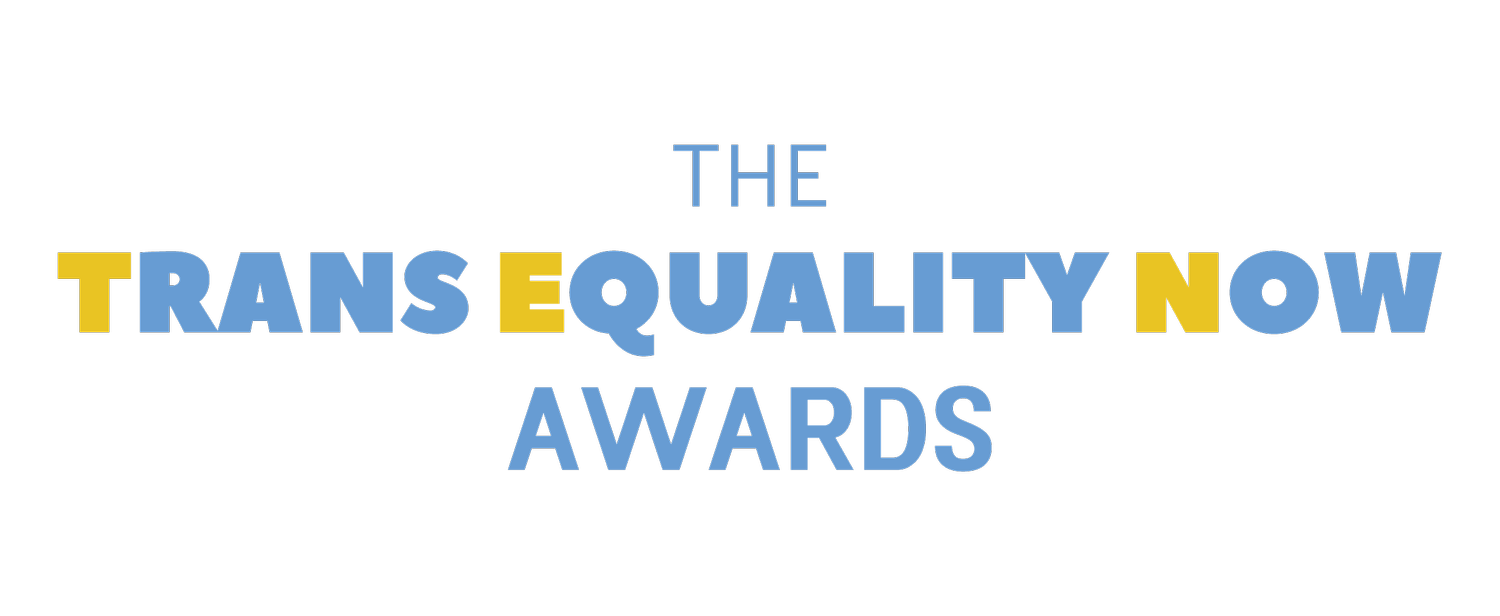 The Trans Equality Now Awards