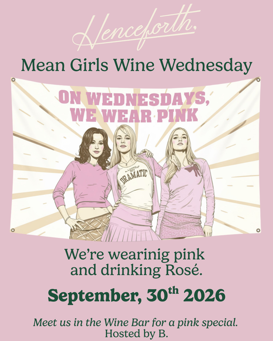  Mean Girls Wine pink
