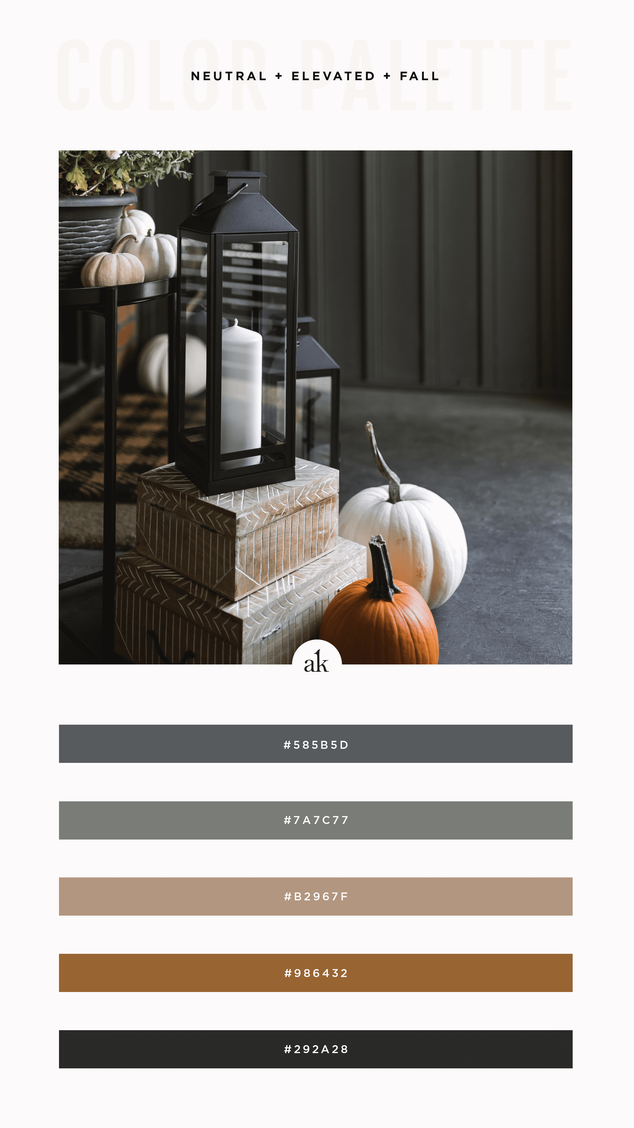 a neutral, elevated color palette perfect for fall | Akula Kreative