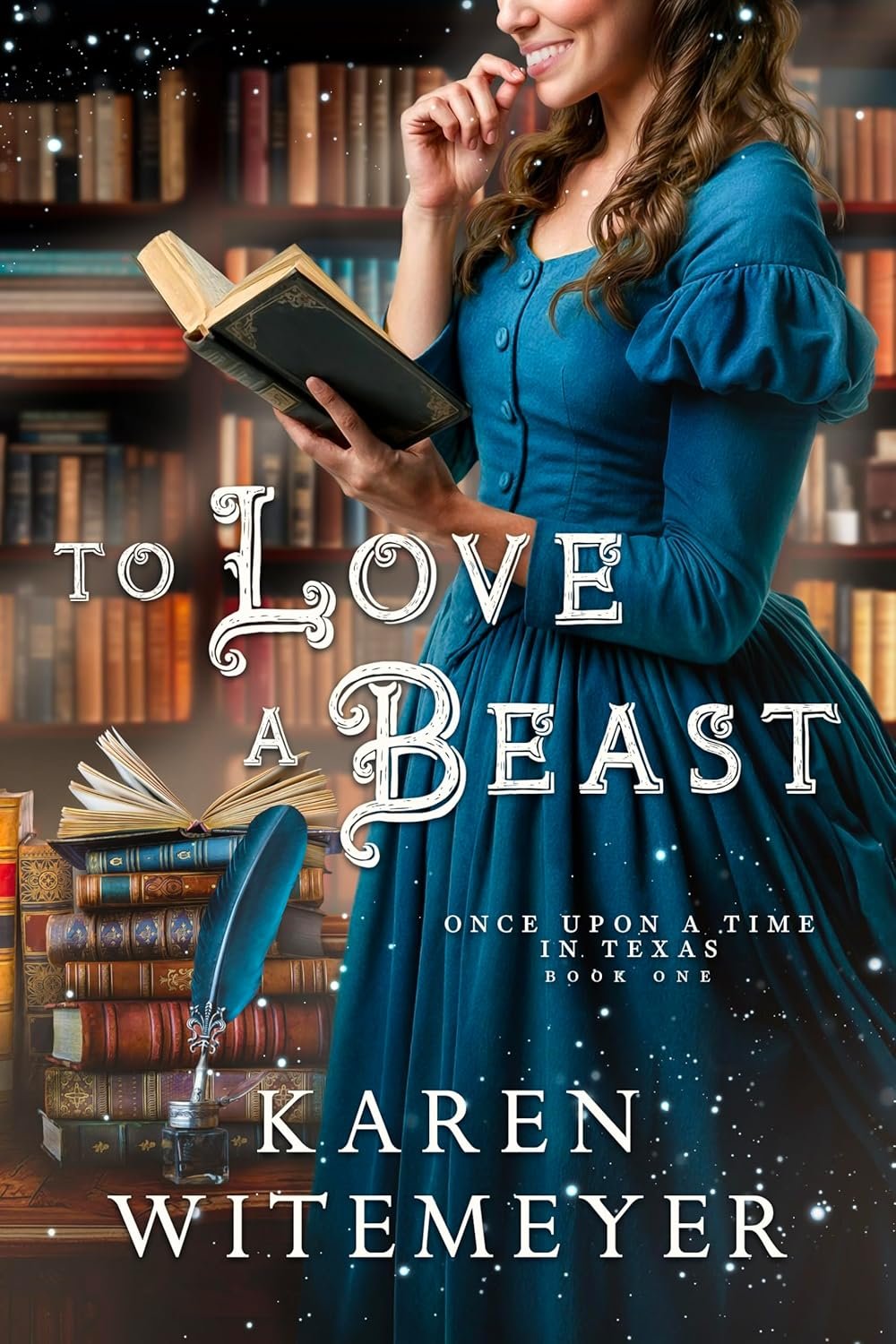 To Love a Beast by Karen Witemeyer