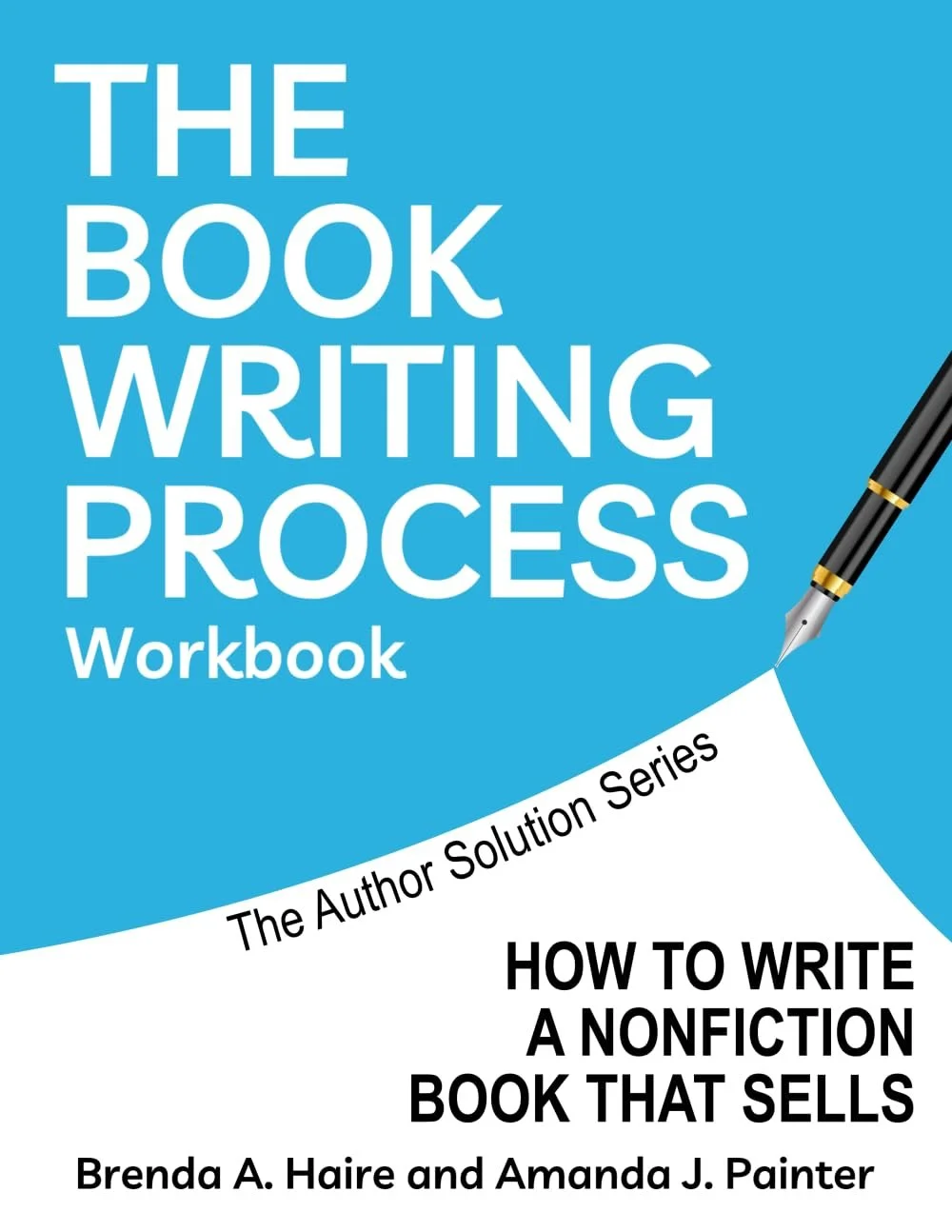 The Book Writing Process Workbook by Brenda Haire