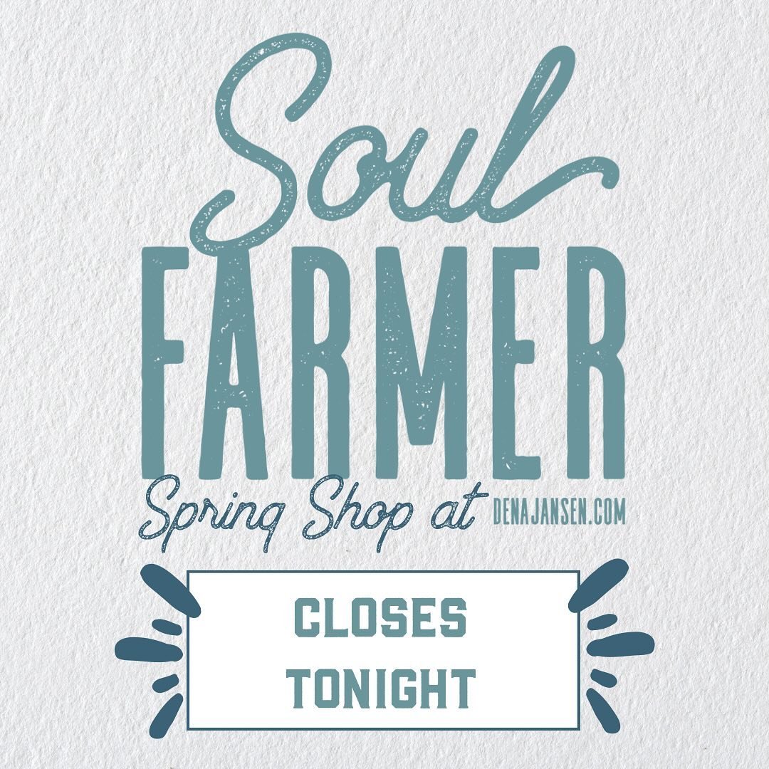 Last day to snag Soul Farmer inspired merch! 

💐 Great for Mother&rsquo;s Day!
❤️ Great for yourself!

🌱Grow on, Soul Farmers&hellip;let&rsquo;s keep growing! 

🫶🏻Use code SOUL10 for 10% off. Shop closes midnight April 21st. Link in bio to head t