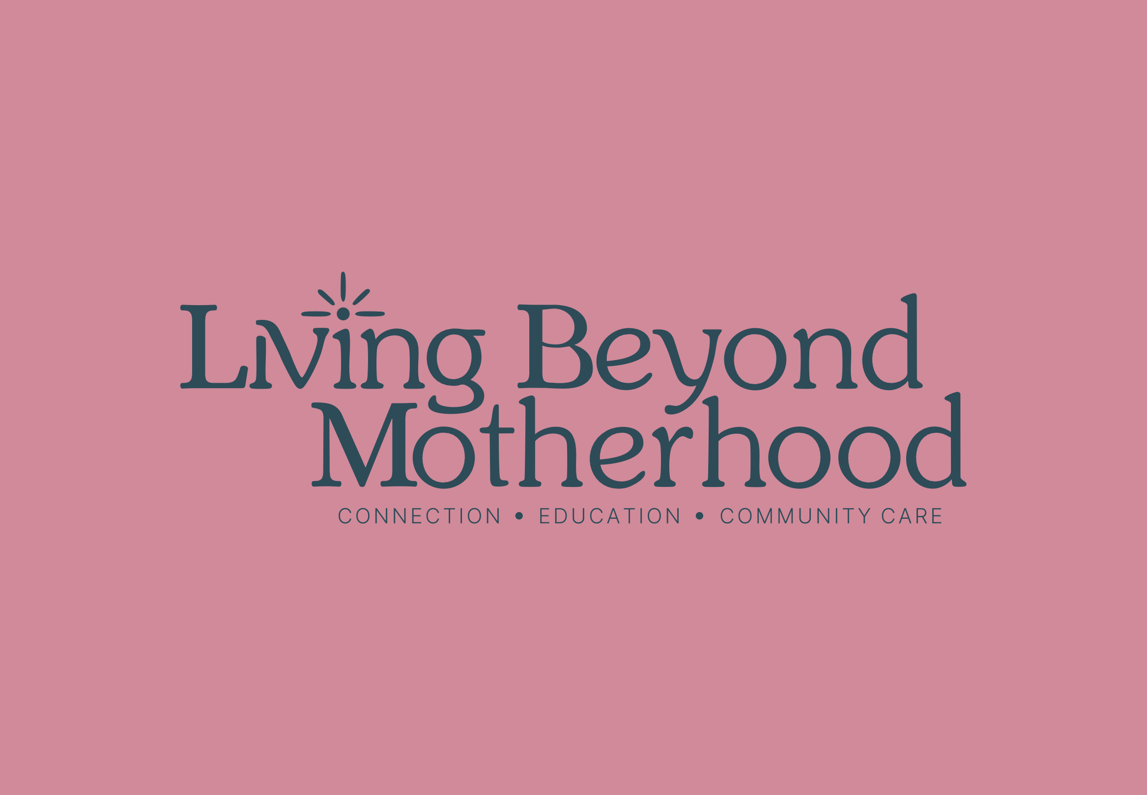 Living Beyond Motherhood