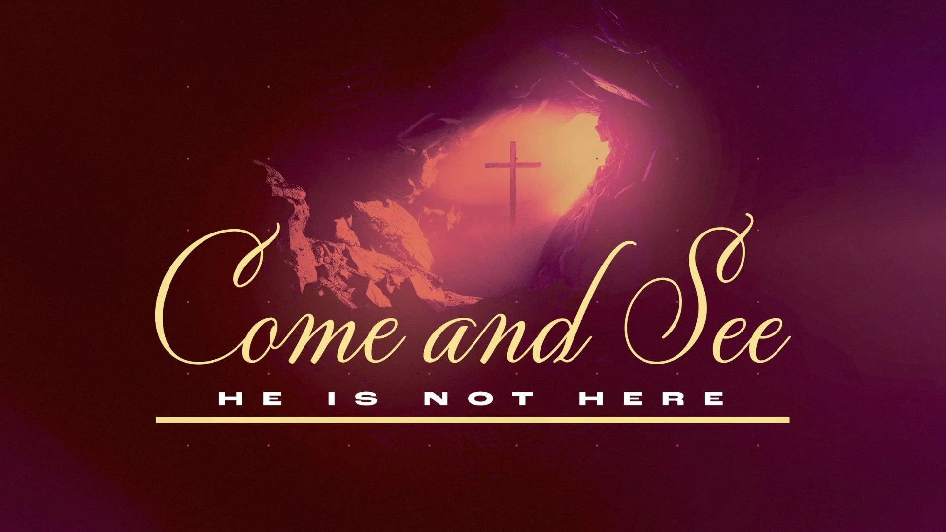 Come and See: He Is Not Here