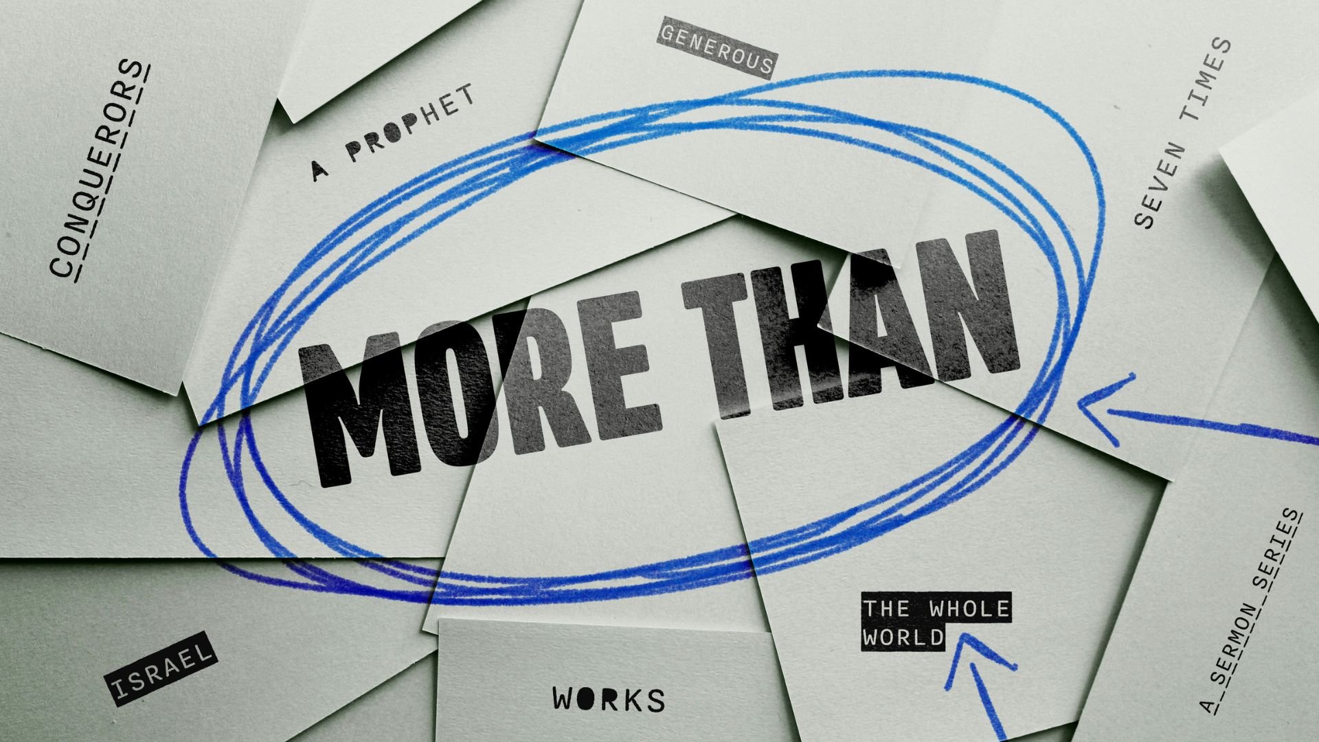 More Than: The Whole World