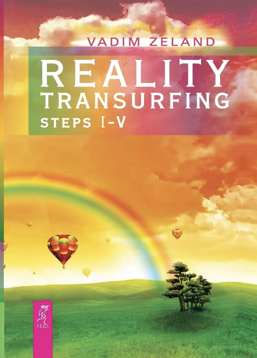 Reality Transurfing by Vadim Zeland