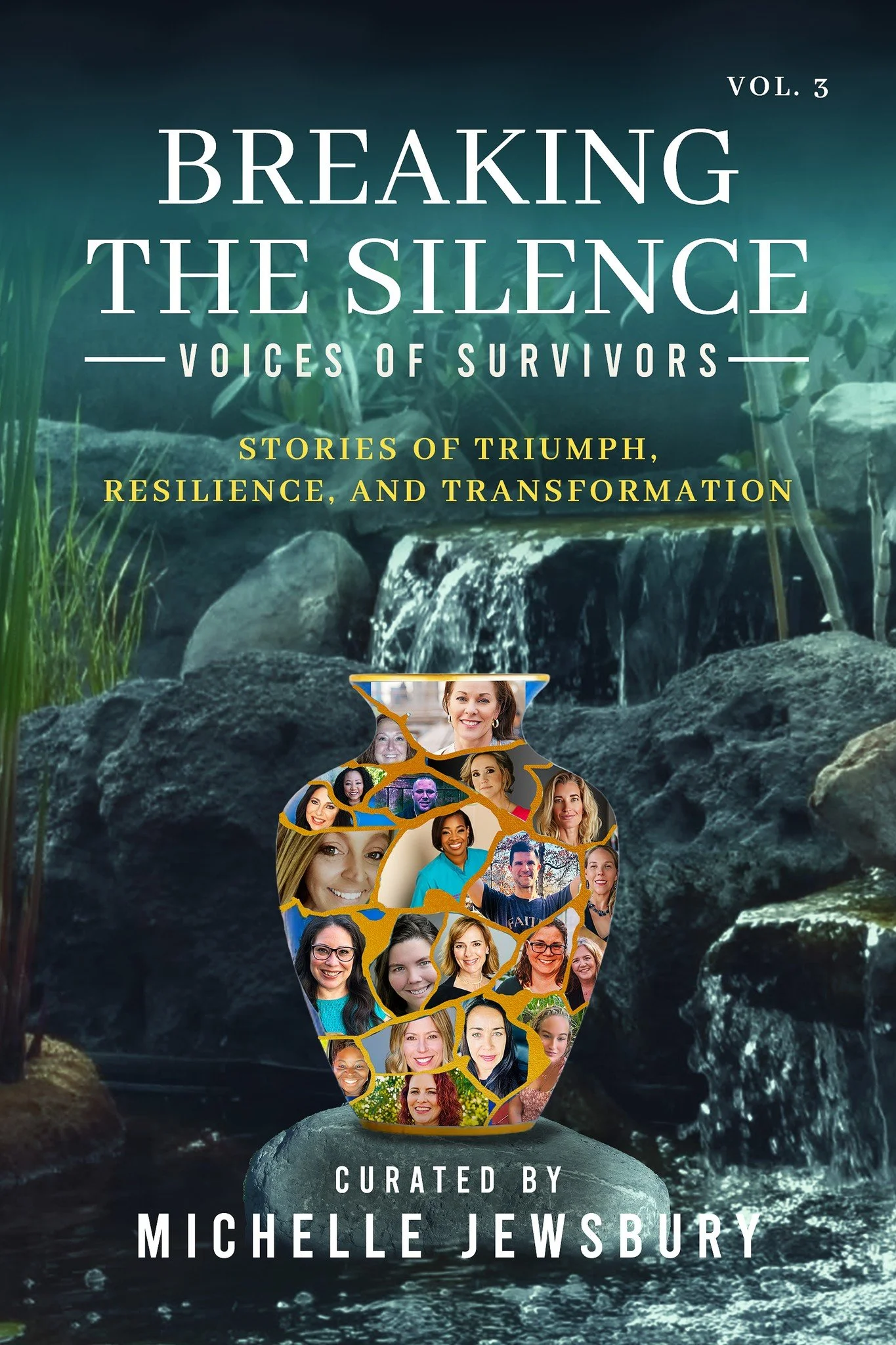 Breaking the Silence Vol. 3