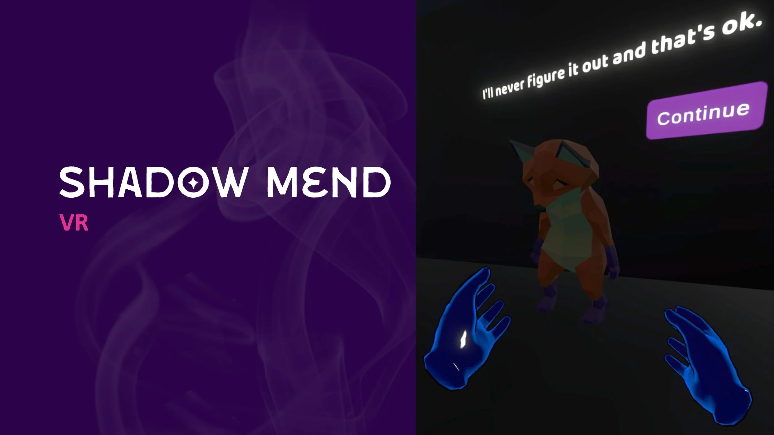 Shadow Mend VR — Flutter VR