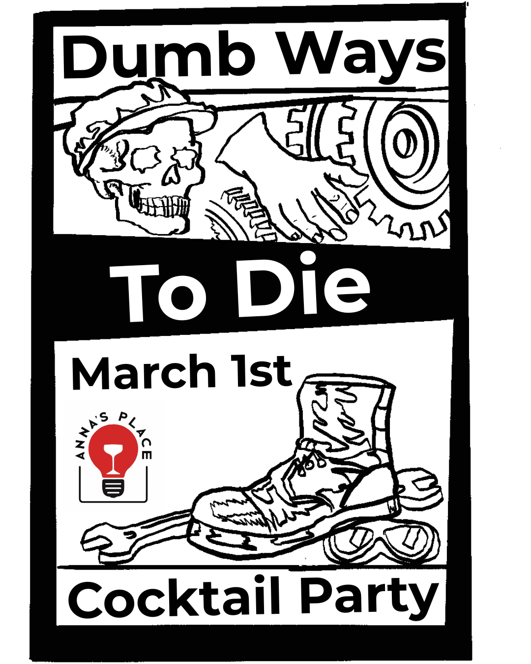 Dumb Ways to Die: Cocktail Party @ Anna’s Place